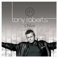 Chloe - Single - Tony Roberts