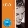 Udo - You Got a Good Thing Comin'