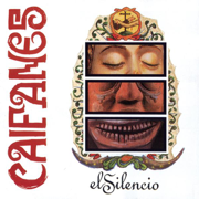 El Silencio - Caifanes