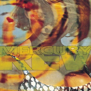 Mercury Rev — Yerself Is Steam