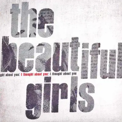I Thought About You - EP - The Beautiful Girls