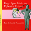 Kein Applaus für Podmanitzki - Ephraim Kishon