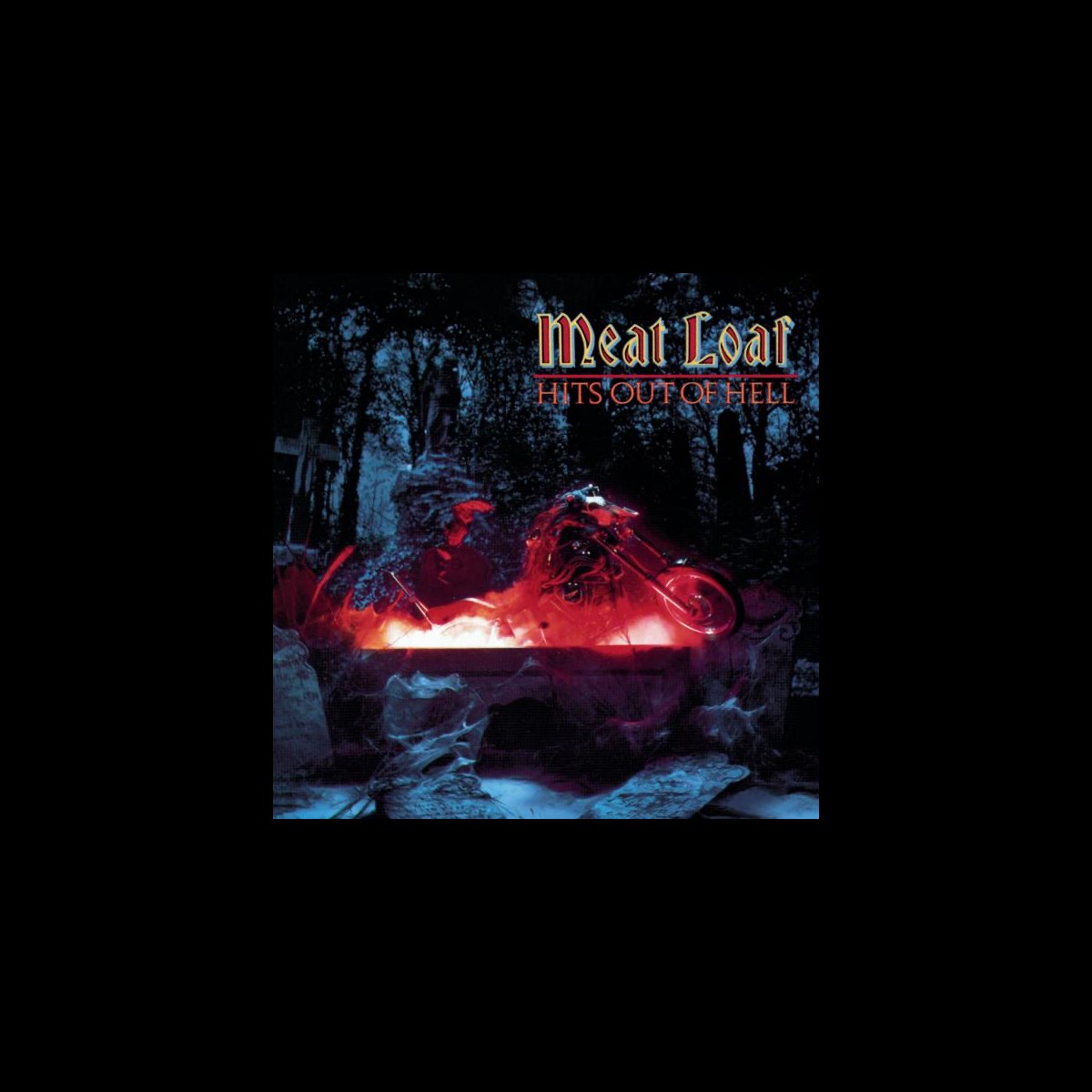 ‎Hits Out of Hell Album by Meat Loaf Apple Music