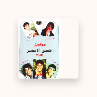 Listen to Hassan Al-Asmar, watch music videos, read bio, see tour dates & more!