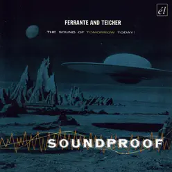 Soundproof - Ferrante & Teicher Soundproof - Ferrante & Teicher