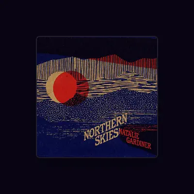 Listen to Natalie Gardiner, watch music videos, read bio, see tour dates & more!