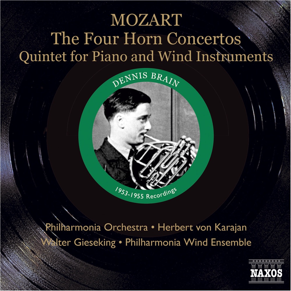 Обложка альбома «Mozart: 4 Horn Concertos & Piano and Wind Quintet» — Dennis Brain & Herbert von Karajan