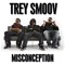 The Flyest - Trey Smoov lyrics