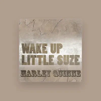 Listen to Harley Quinne, watch music videos, read bio, see tour dates & more!