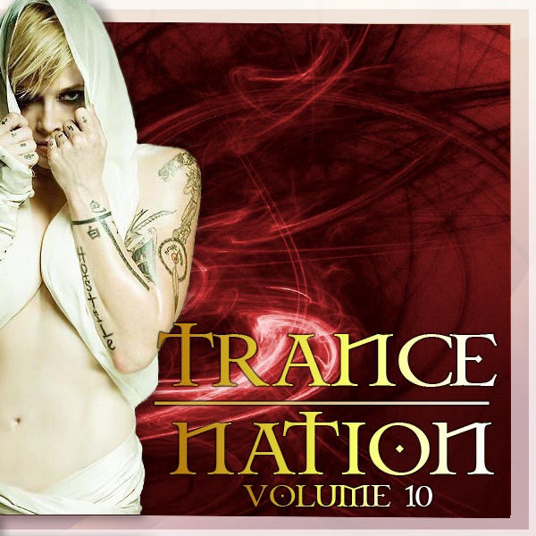 Trance Nation (Vol 10)