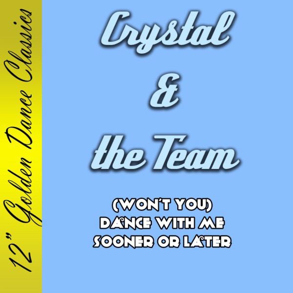 (Won't You) Dance With Me Sooner or Later - EP