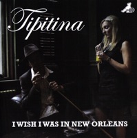 Tipitina - I Wish I Knew How It Would Feel to Be Free