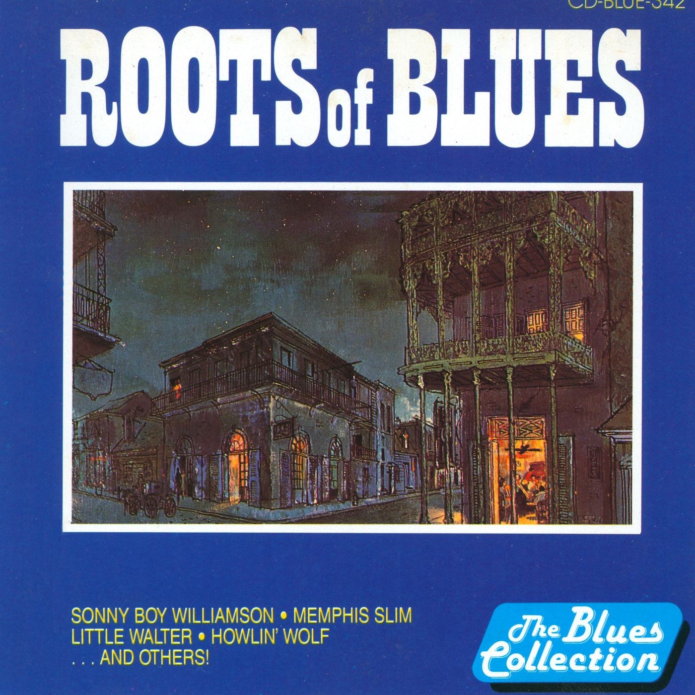Roots of Blues