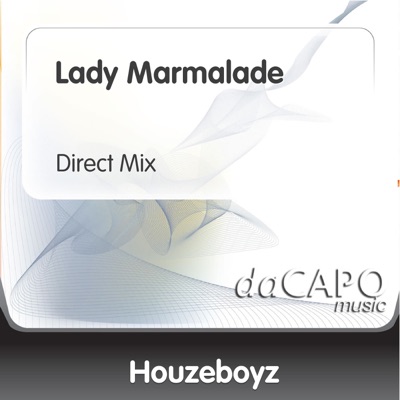 Lady Marmalade - Single