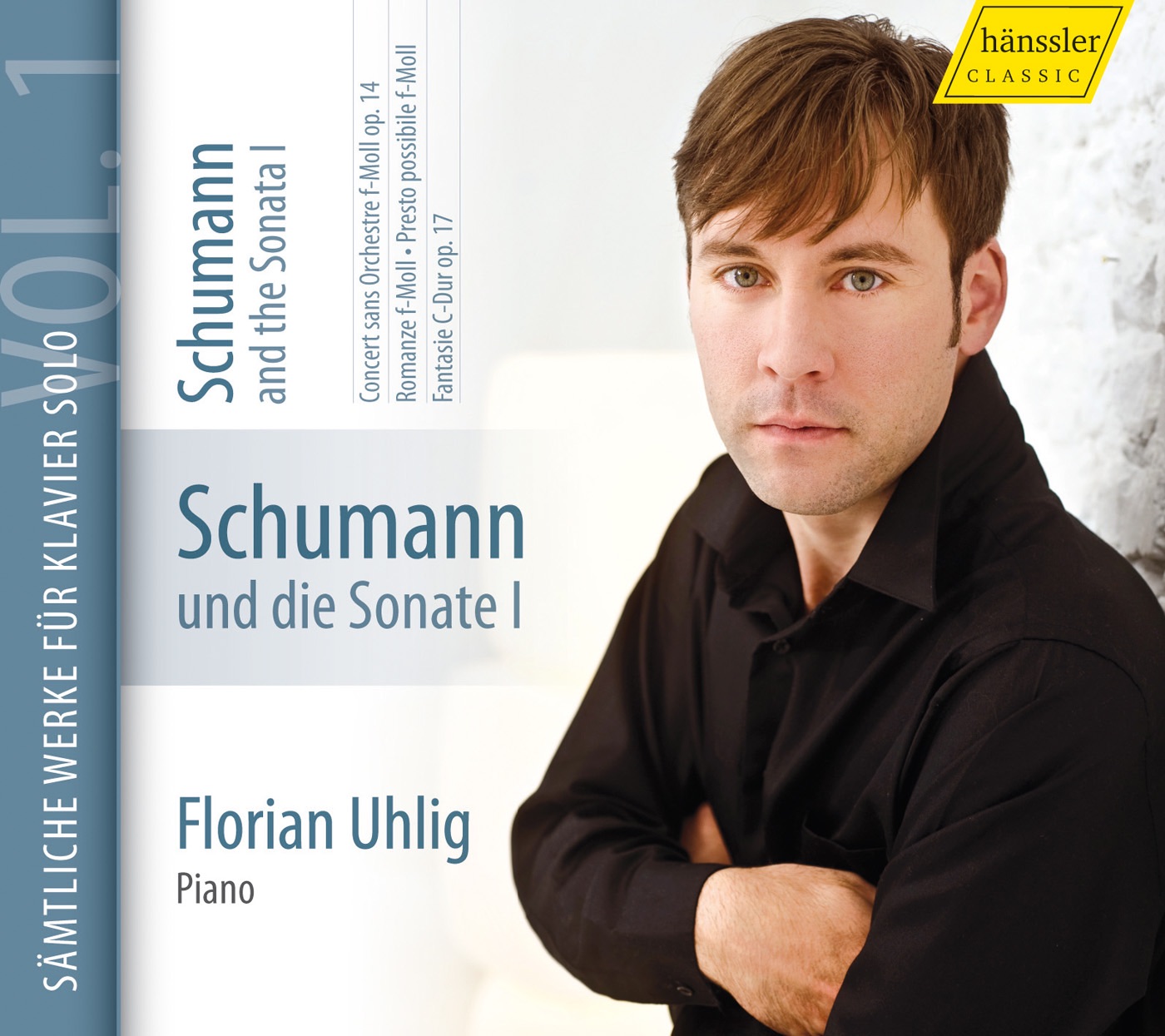 Schumann and the Sonata, Vol. 1
