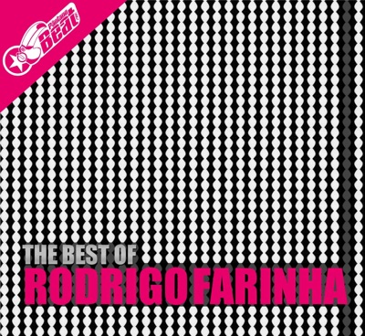 The Best of Rodrigo Farinha