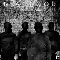 Black God - Everyone's A Friend