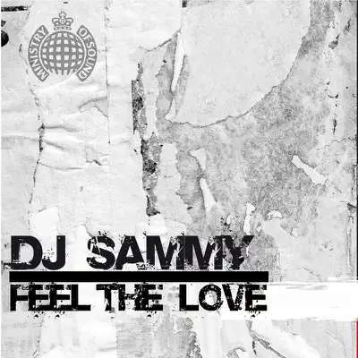 Feel the Love - Dj Sammy
