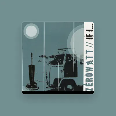 Listen to Zerowatt, watch music videos, read bio, see tour dates & more!
