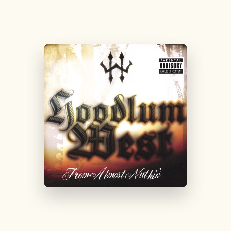 Hoodlum West
