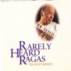 Rarely Heard Ragas - Vilayat Khan