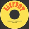 Slim Smith - Everybody Needs Love