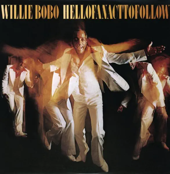 Always There — Willie Bobo