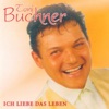 Toni Buchner - Die LIebe Ist Was Wunderbares