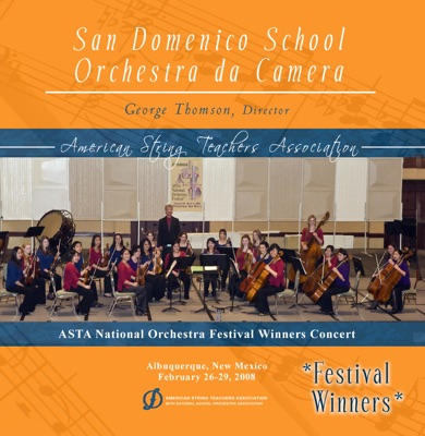 ASTA 2008 National Orchestra Festival Winners Concert San Domenico School Orchestra da Camera (Live)