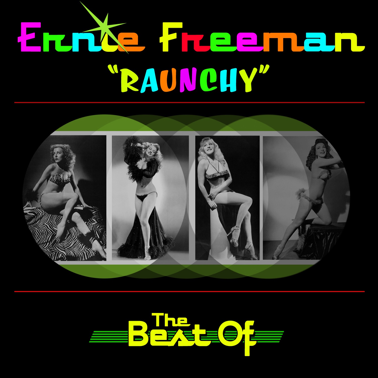 Raunchy - The Best of Ernie Freeman