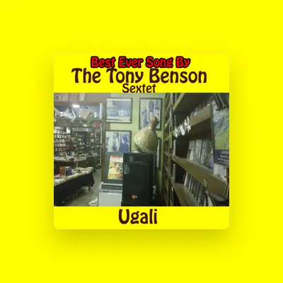 Listen to The Tony Benson Sextet, watch music videos, read bio, see tour dates & more!