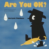 Are You OK? - EP - Noriyuki Makihara