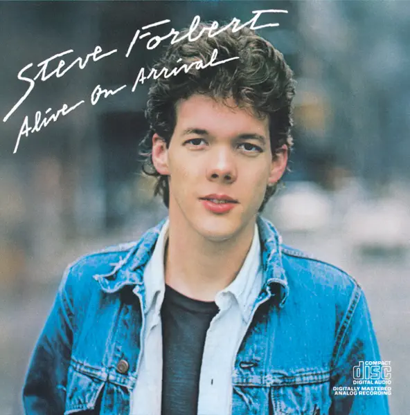 You Cannot Win If You Do Not Play — Steve Forbert
