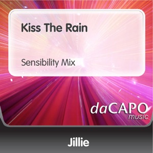 Kiss the Rain (Sensibility Mix) - Single