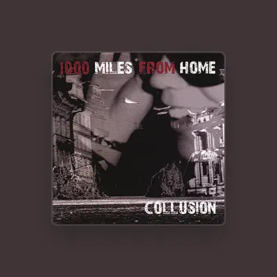 Listen to 1000 Miles from Home, watch music videos, read bio, see tour dates & more!