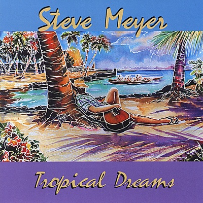 Tropical Dreams
