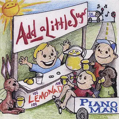 Listen to Add a Little Sugar by Piano Man