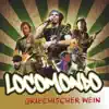 Locomondo - Griechischer Wein (Radio Version)