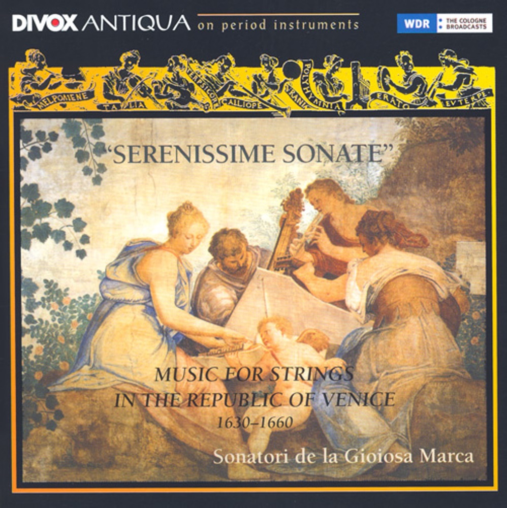 Обложка альбома «Chamber Music (Italian 17Th Century) - Arrigoni, G. - Merula, T. (Serenissime Sonate - Music for Strings, 1630-1660) (Sonatori De La Gioiosa Marca)» — Sonatori de la Gioiosa Marca
