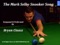 The Mark Selby Snooker Song - Bryan Claasz lyrics