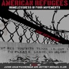 American Refugees: Homelessness In Four Movements (Soundtrack from the Motion Picture) - EP