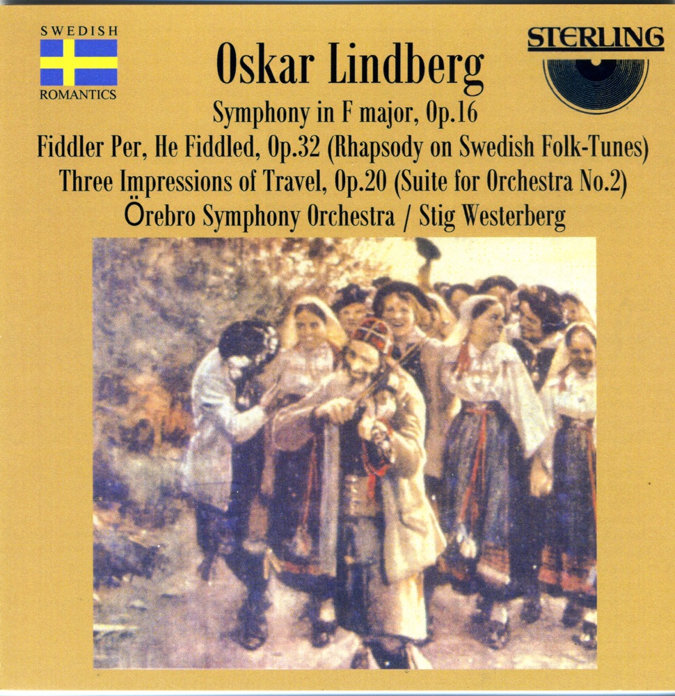 Обложка альбома «Oskar Lindberg: Symphony In F:Fiddler Per:Three Impressions» — Örebro Symphony Orchestra & Stig Westerberg