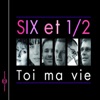 Six et 1/2