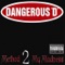 Come Togetha (feat. Don Q) - Dangerous D lyrics
