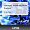 Drowned World / Substitute for Love - Single