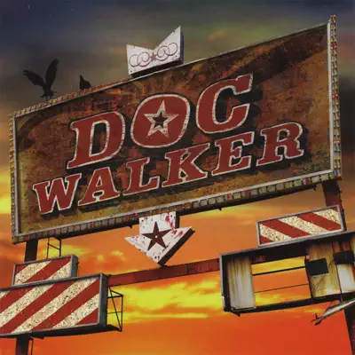 Écouter Doc Walker par Doc Walker