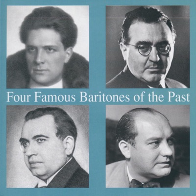 Four Famous Baritones of the Past