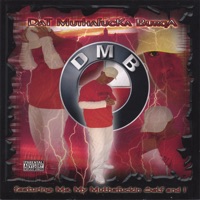 Dat Muthafucka Burga - DMB