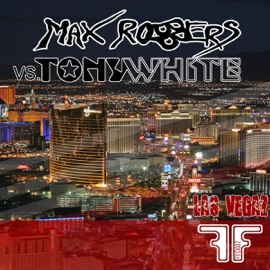 LASVEGAZ (Max Robbers & Tony White Electro Mix) Max Robbers & Tony White