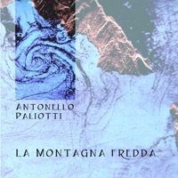 La montagna fredda - Antonello Paliotti